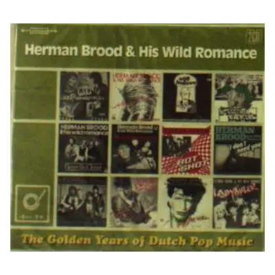 2CD Herman Brood & His Wild Romance: The Golden Years Of Dutch Pop Music