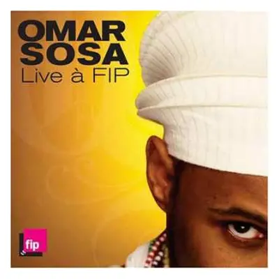 CD Omar Sosa: Live À FIP DIGI