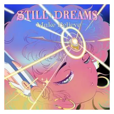 LP Still Dreams: Make Believe NUM | LTD | CLR