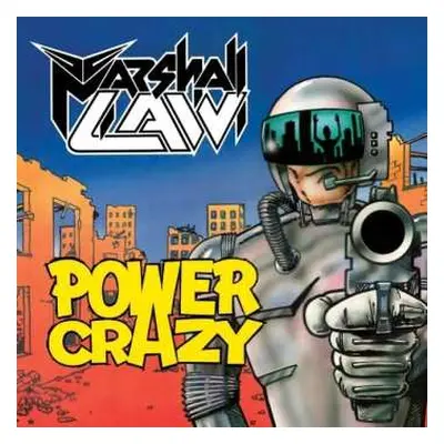 CD Marshall Law: Power Crazy