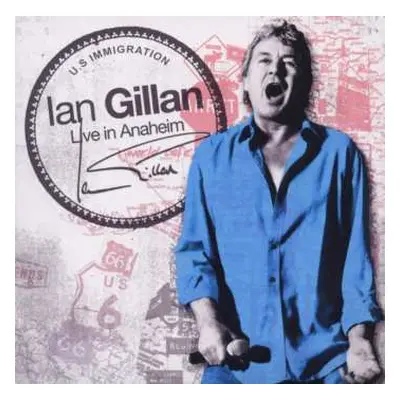 2CD Ian Gillan: Live In Anaheim / Gillan's Inn