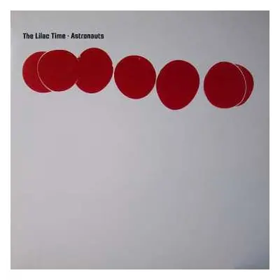 LP The Lilac Time: Astronauts CLR | LTD