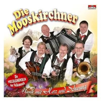 CD Die Mooskirchner: Musik Mit Herz Und Schwung