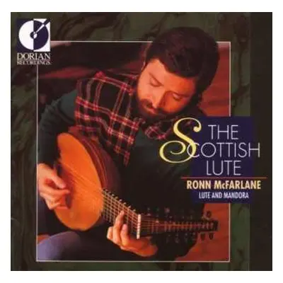 CD Ronn McFarlane: The Scottish Lute