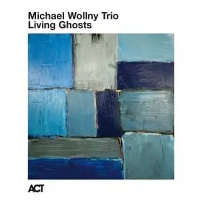 CD Michael Wollny Trio: Living Ghosts