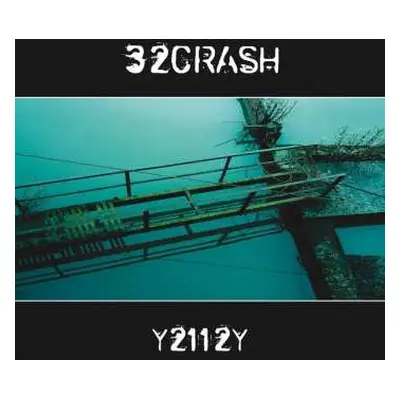 CD 32Crash: Y2112Y