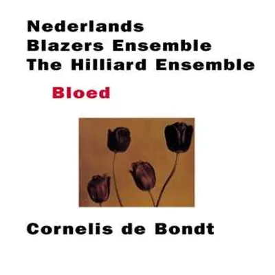 CD The Hilliard Ensemble: Bloed