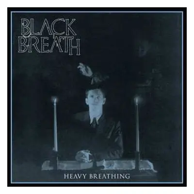 LP Black Breath: Heavy Breathing