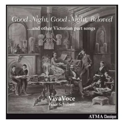 CD VivaVoce: Good Night, Good Night, Beloved!