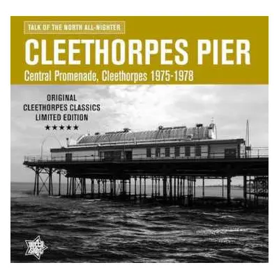 LP Various: Cleethorpes Pier: Talk Of The North All-Nighter, Central Promenade, Cleethorpes 1975