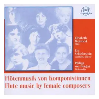 CD Prinzessin Anna Amalie Von Preußen: Elisabeth Weinzierl - Flötenmusik Von Komponistinnen