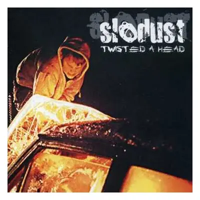 CD Slodust: Twisted Ahead