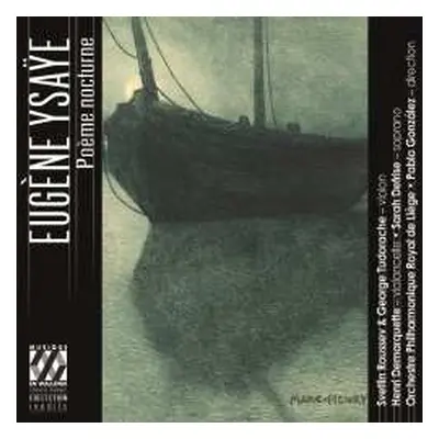 CD Eugene Ysaye: Werke Für Violine & Orchester "poeme Nocturne"