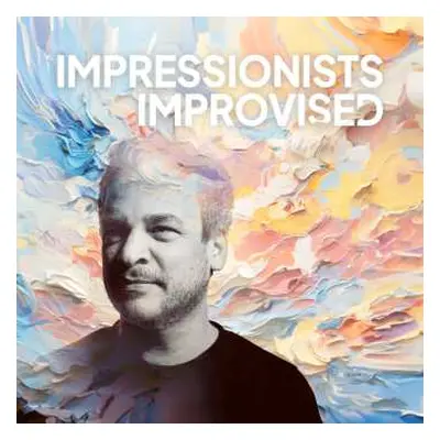 LP Chris Gall: Impressionists Improvised (180g Black Vinyl)