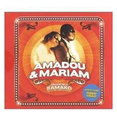 CD Amadou & Mariam: Dimanche À Bamako