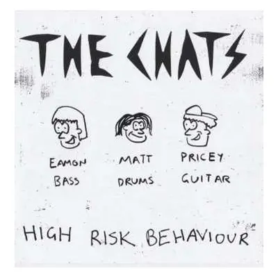 LP The Chats: High Risk Behaviour