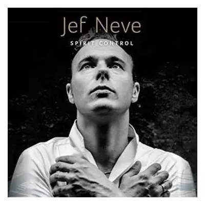 CD Jef Neve: Spirit Control