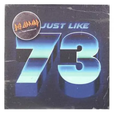 SP Def Leppard: Just Like 73 (Tom Morello Version) CLR | LTD