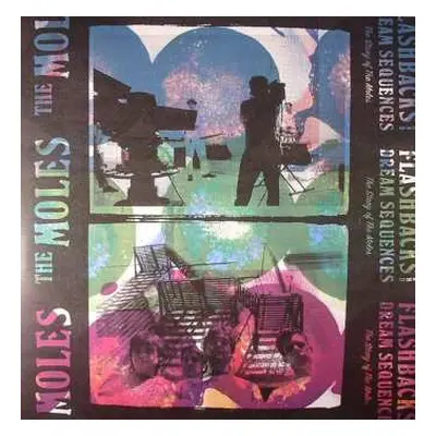 2LP/2CD The Moles: Flashbacks And Dream Sequences