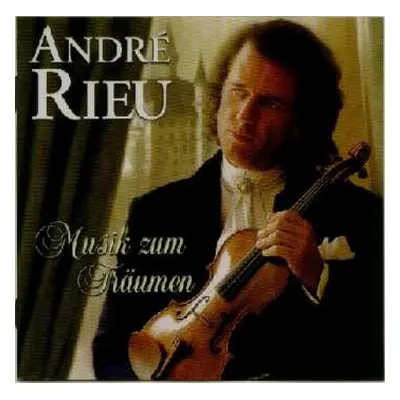 CD André Rieu: Musik Zum Träumen