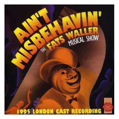 CD "Ain't Misbehavin'" London Cast: Ain't Misbehavin': The New Fats Waller Musical Show