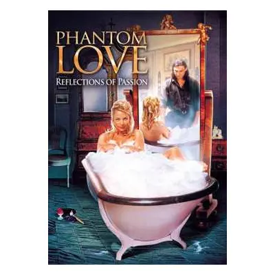 DVD Feature Film: Phantom Love