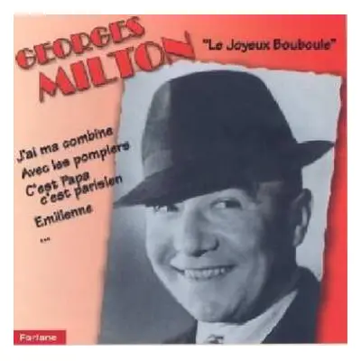 CD Georges Milton: Le Joyeux Bouboule