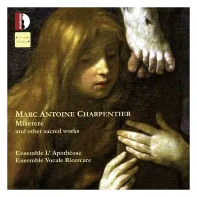 CD Marc Antoine Charpentier: Miserere And Other Sacred Works