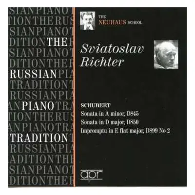 CD Franz Schubert: The Russian Piano Tradition - The Neuhaus School