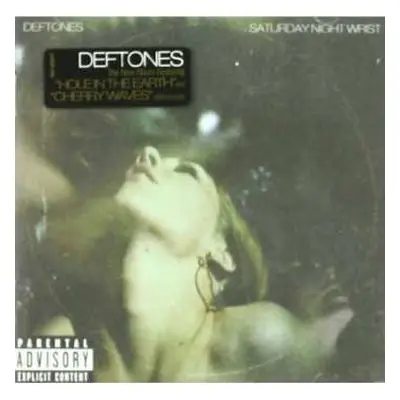 CD Deftones: Saturday Night Wrist