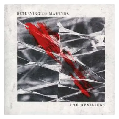 CD Betraying The Martyrs: The Resilient