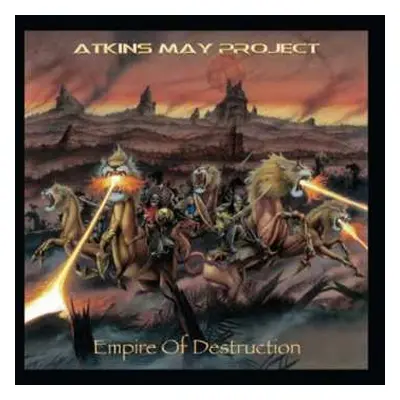 CD/DVD Atkins/May Project: Empire Of Destruction LTD