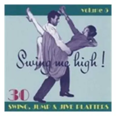 CD Various: Swing Me High! 5