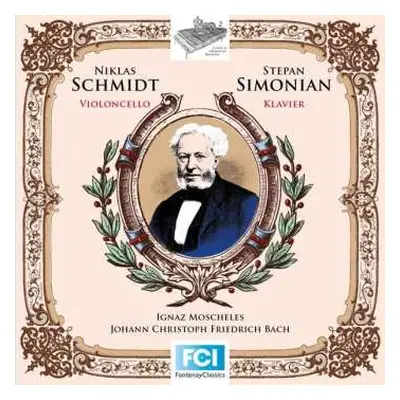 CD Stepan Simonian: I. Moscheles & J.C.F. Bach