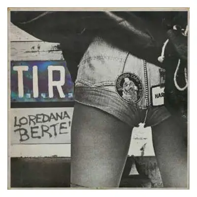 LP Loredana Bertè: T.I.R.