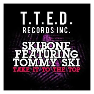 CD Skibone: Take It To Top