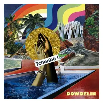 CD Dowdelin: Tchenbe !