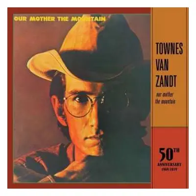 LP Townes Van Zandt: Our Mother The Mountain