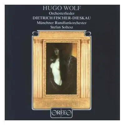 CD Dietrich Fischer-Dieskau: Hugo Wolf Orchesterlieder