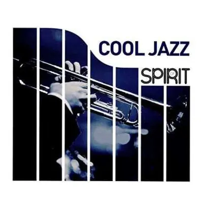 4CD/Box Set Various: Spirit Of Cool Jazz