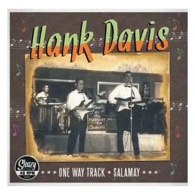 SP Hank Davis: One Way Track