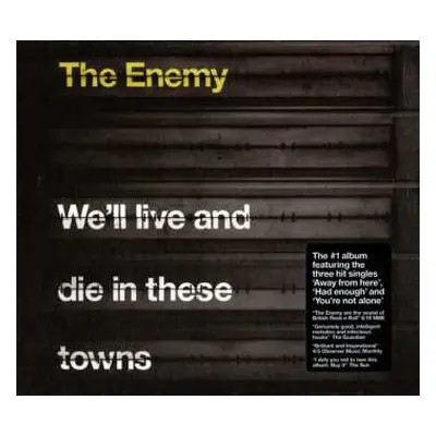 CD The Enemy: We'll Live And Die In These Towns