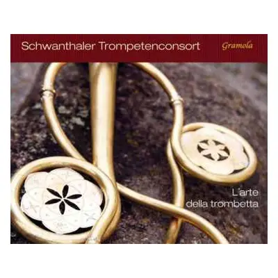 CD Various: Schwanthaler Trompetenconsort - L'arte Della Trombetta