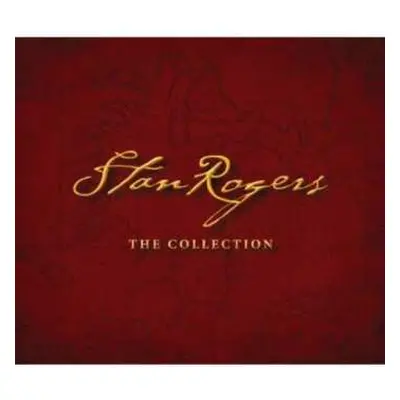 6CD/DVD Stan Rogers: The Collection