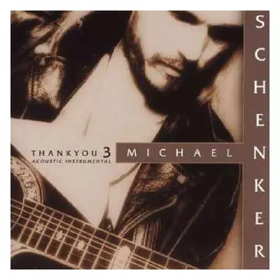 CD Michael Schenker: Thank You 3