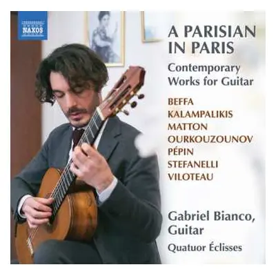 CD Beffa / Kalampalikis / Bianco / Quatuor Eclisses: Parisian In Paris - Contemporary Works For 