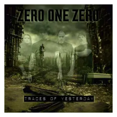 LP Zero One Zero: Traces Of Yesterday