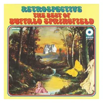 CD Buffalo Springfield: Retrospective (The Best Of Buffalo Springfield)