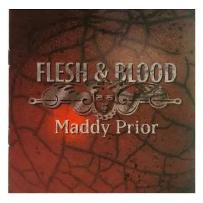 CD Maddy Prior: Flesh & Blood