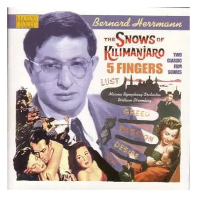 CD Bernard Herrmann: The Snows of Kilimanjaro / 5 Fingers